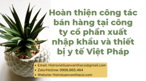 Luận văn: Giải pháp nâng cao hiệu quả công tác bán hàng