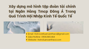 Luận văn: Xây dựng mô hình tập đoàn tài chính tại Ngân Hàng